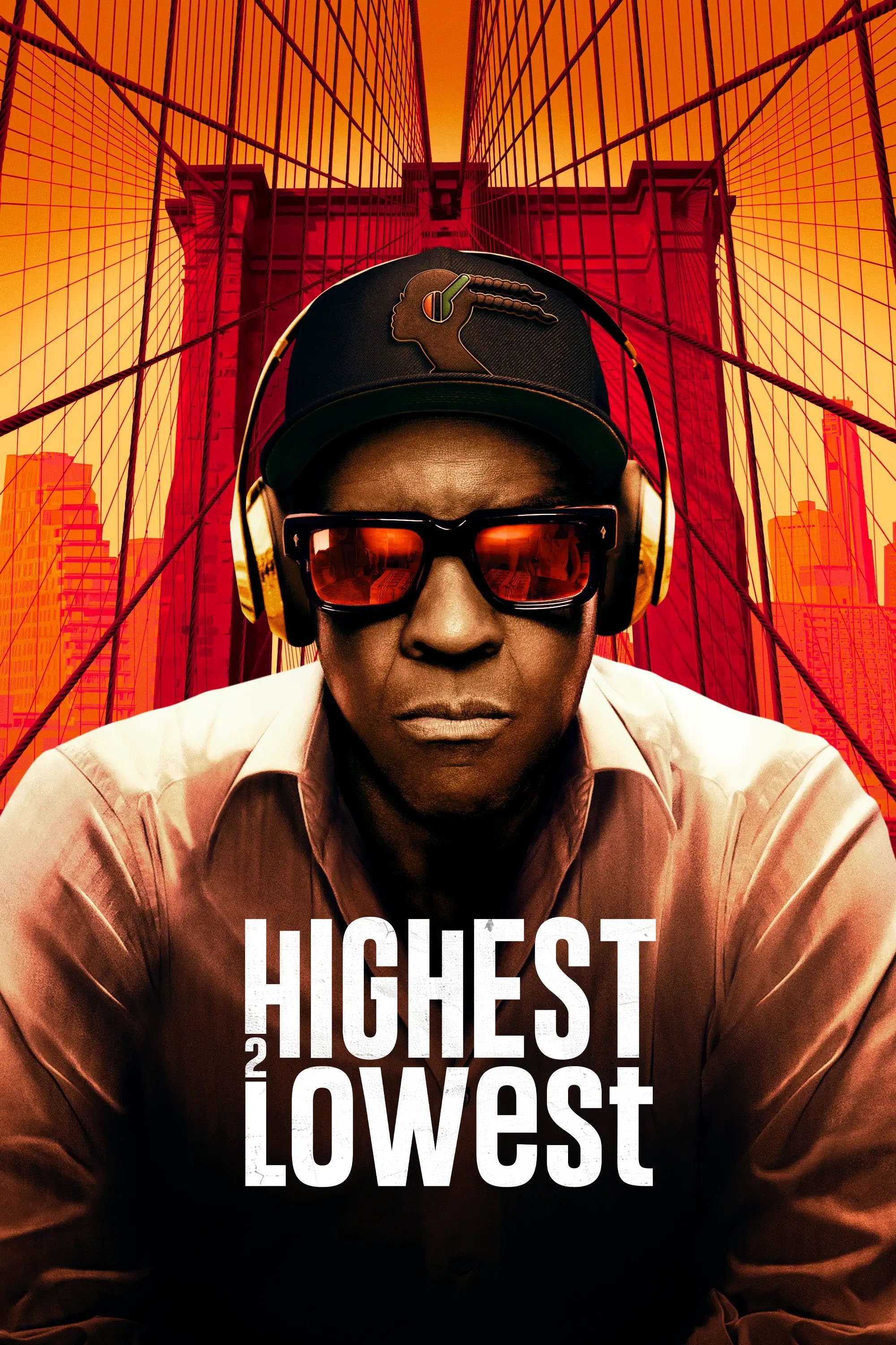 Highest 2 Lowest (2025)